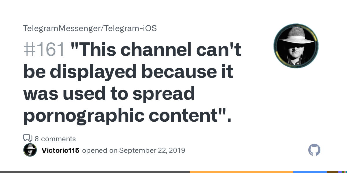 "Cette chaîne ne peut pas être affichée car elle a été utilisée pour diffuser du contenu pornographique".  · Numéro 161 · TelegramMessenger/Telegram-iOS · GitHub